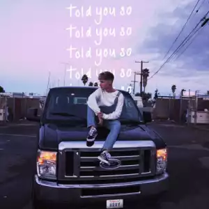 Hrvy - Told You So